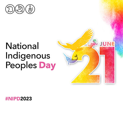 June 21st is National Indigenous Peoples Day